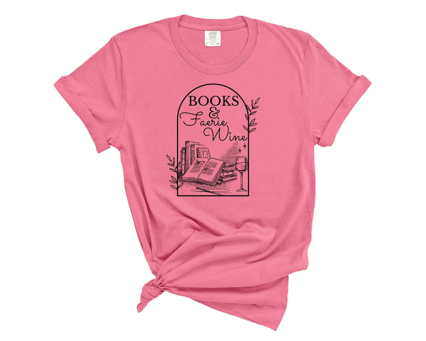 Read Books & Drink Faerie Wine Graphic Tee